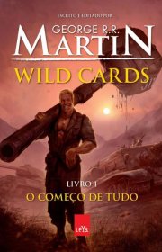 Capa do livor - Série Wild Cards 01 - O Começo de Tudo