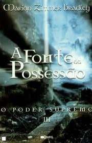 Capa do livor - Série O Poder Supremo 03 - A Fonte da Possessão