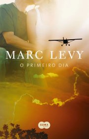 Capa do livor - Série O Primeiro Dia 01 - O Primeiro Dia