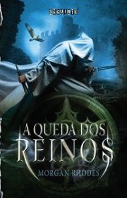 Capa do livor - Série Queda dos Reinos 01 - A Queda dos Reinos