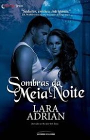 Capa do livor - Série Raça da Meia-Noite (Midnight Breed) 07 - Som...