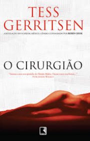 Capa do livor - Série Rizzoli & Isles 01 - O Cirurgião