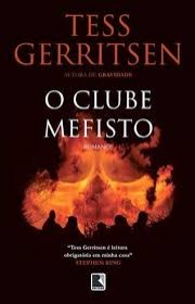 Capa do livor - Série Rizzoli & Isles 06 - O Clube Mefisto