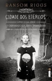 Capa do livor - Série Srta Peregrine 02 - Cidade dos Etéreos (Ed....