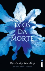 Capa do livor - Série The Body Finder 01 - Ecos da Morte