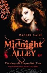 Capa do livor - Serie The Morganville Vampire 03 - Midnight Alley