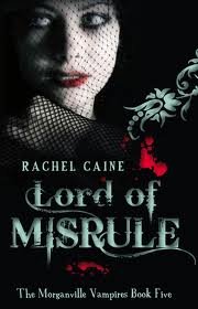 Capa do livor - Série The Morganville Vampire 05 - Lord of Misrule