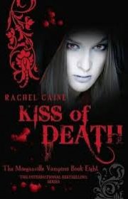 Capa do livor - Série The Morganville Vampire 08 - Kiss of Death