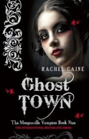 Capa do livor - Serie The Morganville Vampire 09 - Ghost Town