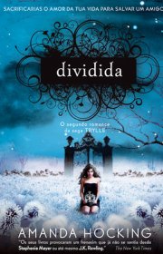 Capa do livro - Série Trylle 02 - Dividida