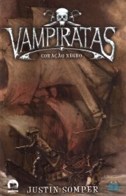 Capa do livor - Série Vampiratas 04 - Coração Negro