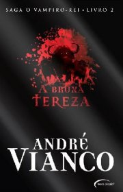 Capa do livro - Série Vampiro-Rei 02 - A Bruxa Tereza