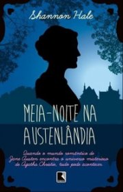 Capa do livor - Série Austenlândia 02 - Meia-noite na Austenlândia