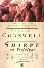 Capa do livro - Série As Aventuras de Sharpe 04 - Sharpe em Trafal...