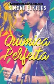 Capa do livor - Série Química Perfeita 01 - Química Perfeita