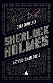 Capa do livor - Sherlock Holmes - Obra Completa (Ed. Nova Fronteir...