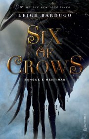 Capa do livor - Série Six of Crows 01 - Sangue e Mentiras