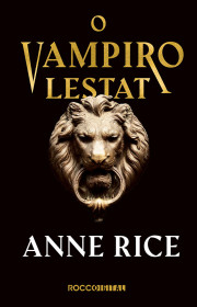 Capa do livro - Série Crônicas Vampirescas 02 - O Vampiro Lestat