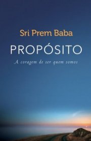 Capa do livor - Propósito - A coragem de ser quem somos