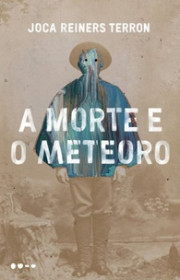 Capa do livor - A Morte e o Meteoro