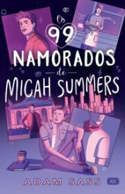 Capa do livor - Os 99 Namorados de Micah Summers