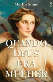 Capa do livor - Quando Deus era mulher