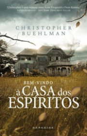 Capa do livor - Bem-vindo à Casa dos Espíritos