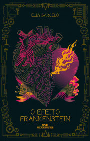 Capa do livor - O Efeito Frankenstein