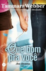 Capa do livor - Série Entrelinhas 03 - Que Bom pra Você