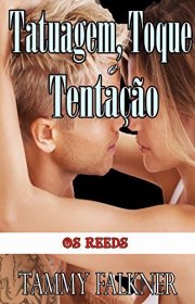 Capa do livor - Série Irmãos Reed 01 - Tall, Tatted and Tempting