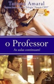 Capa do livor - Série O Professor 02 - As Aulas Continuam!