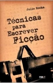 Capa do livor - Técnicas para Escrever Ficção