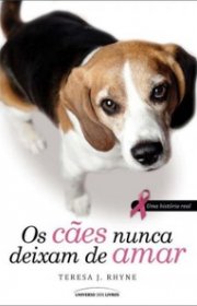 Capa do livor - Os Cães Nunca Deixam de Amar