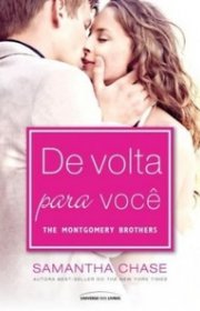 Capa do livor - Série The Montgomery Brothers 01 - De Volta Para V...