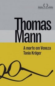 Capa do livor - A Morte em Veneza & Tonio Kröger