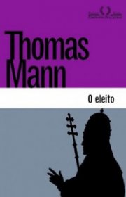 Capa do livor - O Eleito (Ed. Companhia das Letras)