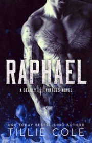 Capa do livor - Série Deadly Virtues 01 - Raphael (TRD)