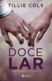 Capa do livor - Série Sweet 01 - Doce Lar
