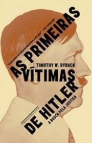 Capa do livor - As Primeiras Vítimas de Hitler