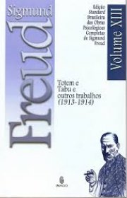 Capa do livor - Coleção Obras Completas de Sigmund Freud: Totem e...