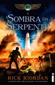 Capa do livor - Trilogia As Crônicas dos Kane 03 - A Sombra da Ser...