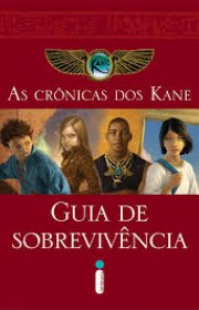 Capa do livor - Trilogia As Crônicas dos Kane Livro Extra - Guia d...