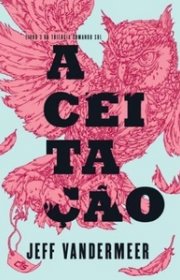 Capa do livor - Trilogia Comando Sul 03 - Aceitação