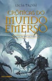 Capa do livor - Trilogia Crônicas do Mundo Emerso 03 - O Talismã d...