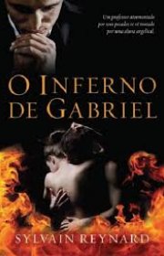 Capa do livro - Trilogia Inferno de Gabriel 01 - O Inferno De Gabr...