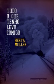 Capa do livro - Tudo O Que Tenho Levo Comigo