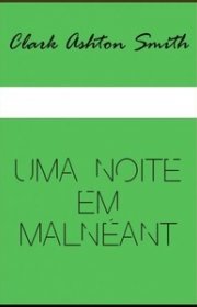 Capa do livor - Uma Noite em Malnéant