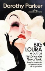 Capa do livor - Big Loura e outras histórias de Nova York