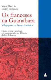 Capa do livor - Os Franceses na Guanabara