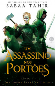 Capa do livor - Série Uma Chama Entre as Cinzas 03 - Um Assassino...